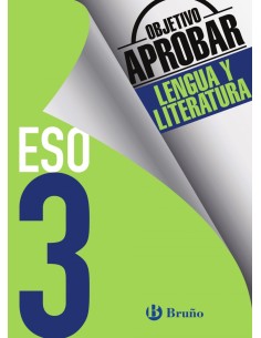 objetivo aprobar 3º ESO lengua y literatura